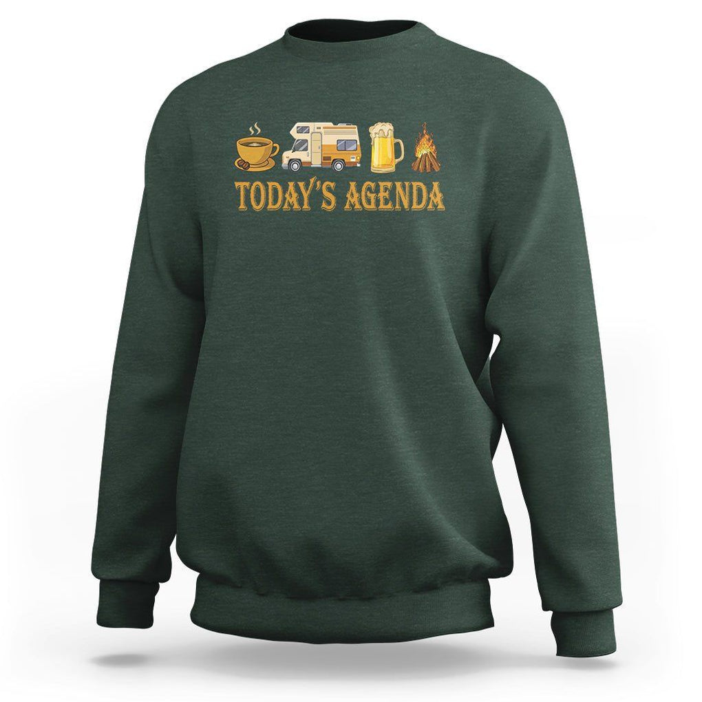 Camping Lover Sweatshirt Today's Agenda Road Trip RV Motorhome Campfire TS09 Dark Forest Green Printyourwear