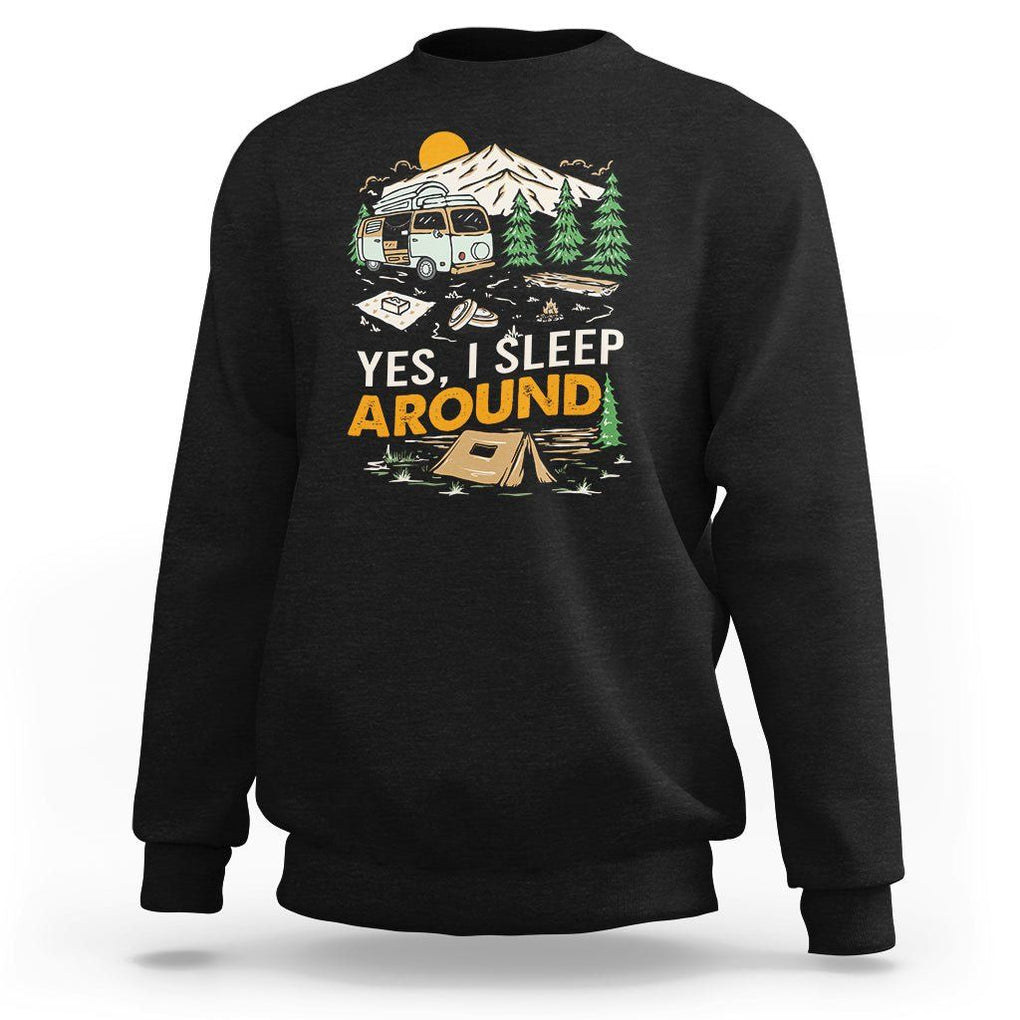 Camping Sweatshirt Yep I Sleep Around Campers TS09 Black Printyourwear