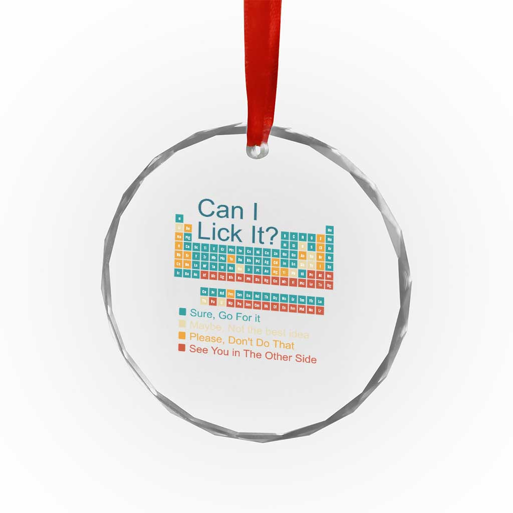 Can I Lick It Periodic Table Crystal Glass Ornament Funny Chemistry Science Teacher Student TS10 Print Your Wear