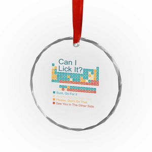Can I Lick It Periodic Table Crystal Glass Ornament Funny Chemistry Science Teacher Student TS10 Print Your Wear