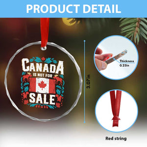 Canada Is Not For Sale Crystal Glass Ornament - Print Your Wear
