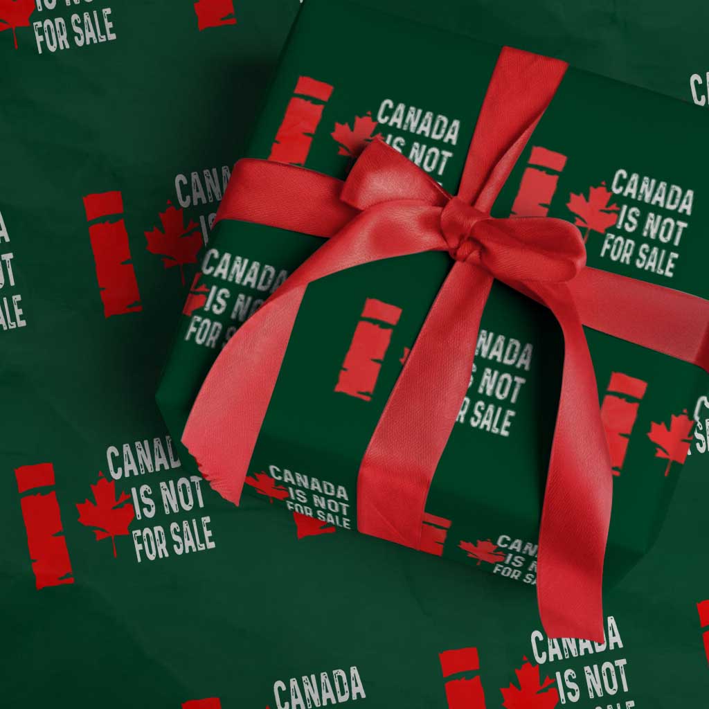 Canada Is Not For Sale Wrapping Paper Roll Maple Leaf Candadian Flag Distressed TS02 Green Print Your Wear