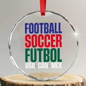 Canada Mexico USA Crystal Glass Ornament Football Fan Gift TS12 Transparent Glass 3'' Circle Print Your Wear