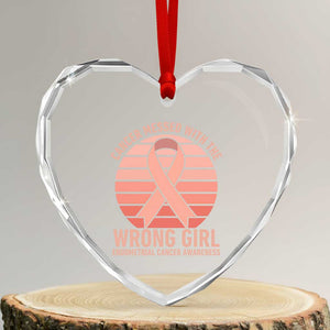 Cancer Messed With The Wrong Girl Heart Crystal Glass Ornament Endometrial Cancer Warrior