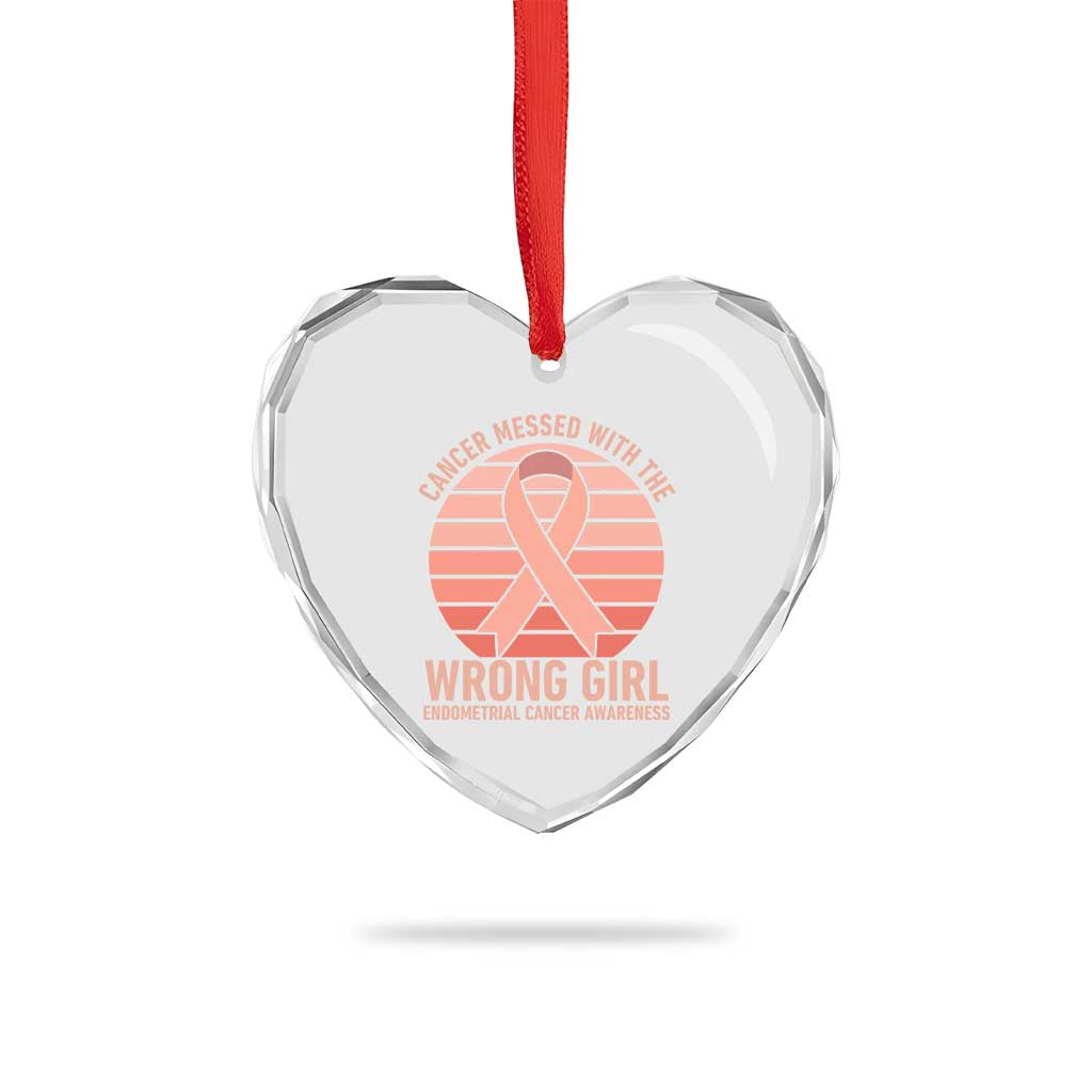 Cancer Messed With The Wrong Girl Heart Crystal Glass Ornament Endometrial Cancer Warrior