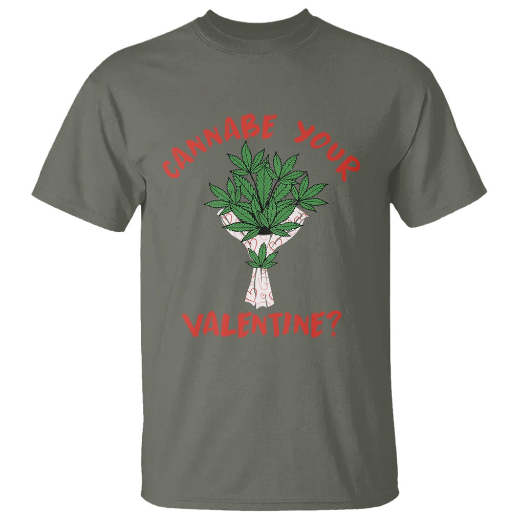 Cannabe Your Valentine 420 Cannabis Bouquet Marijuana Weed Flower T Shirt TS09 Military Green Printyourwear