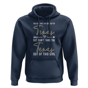 Can't Take The Texas Out Of This Girl Hoodie TS09 Navy Print Your Wear