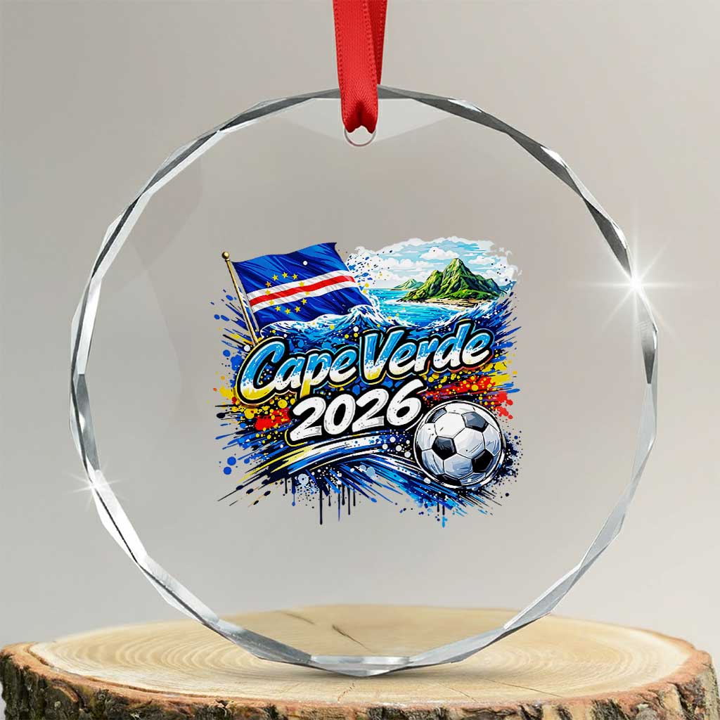Cape Verde Soccer 2026 Island Flag Crystal Glass Ornament Cabo Verde Football Team Fans Tropical Pride Gift TS02 Transparent Glass 3'' Circle Print Your Wear