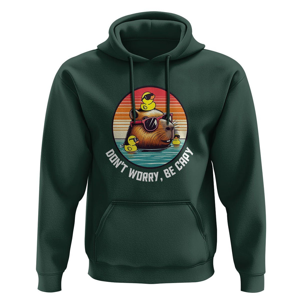 Capybara Lover Hoodie Don't Worry Be Capy Retro TS09 Dark Forest Green Print Your Wear
