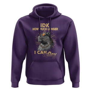 Capybara Lover Hoodie Idk How Much Longer I Can Slay Cool Capy TS09 Purple Print Your Wear