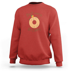 Capybara Lover Sweatshirt Don't Worry Be Cappy Funny Cute Donut Lover TS09 Red Print Your Wear