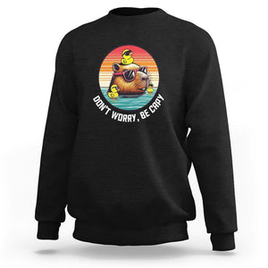 Capybara Lover Sweatshirt Don't Worry Be Capy Retro TS09 Black Print Your Wear