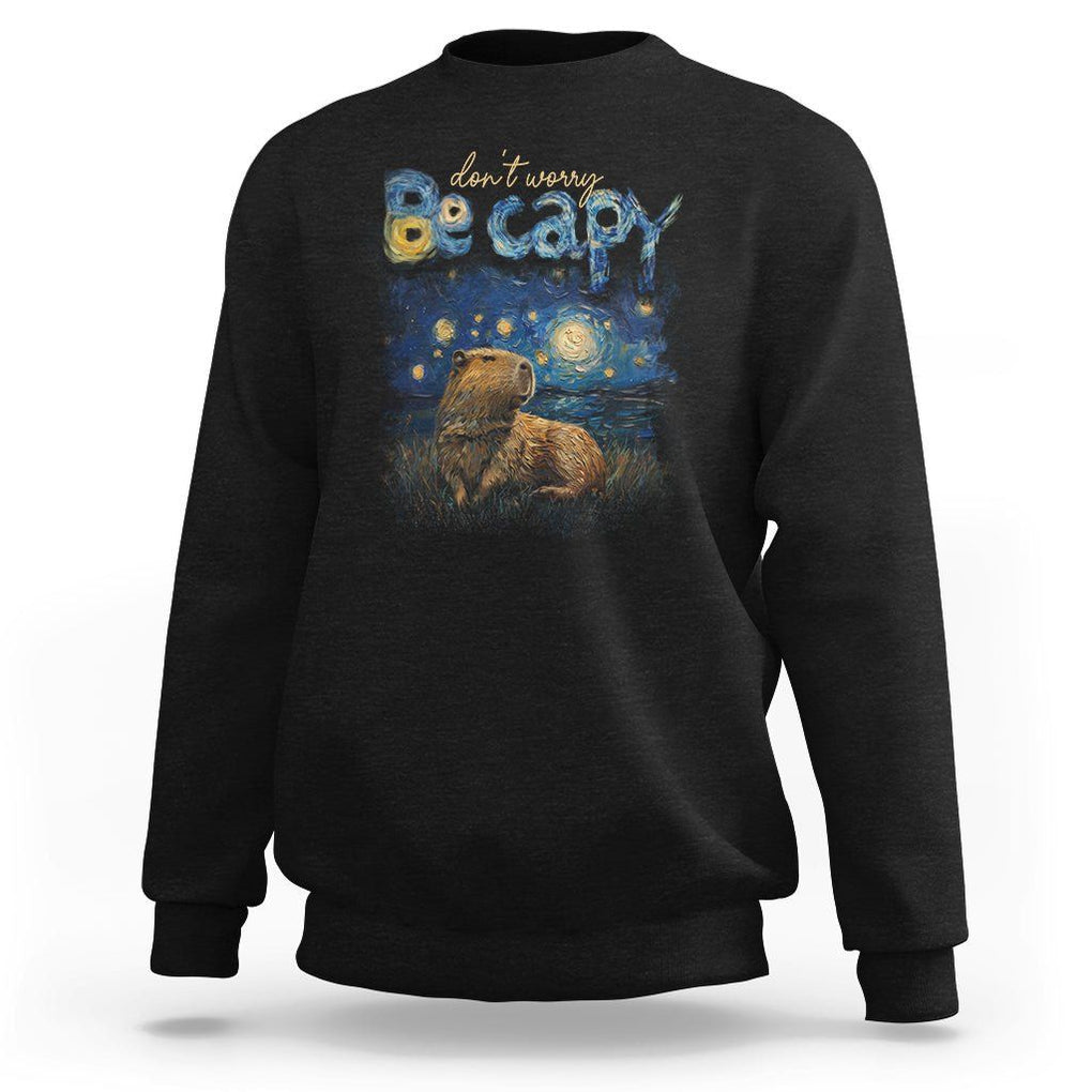 Capybara Lover Sweatshirt Don't Worry Be Capy Starry Night TS09 Black Print Your Wear