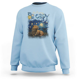Capybara Lover Sweatshirt Don't Worry Be Capy Starry Night TS09 Light Blue Print Your Wear