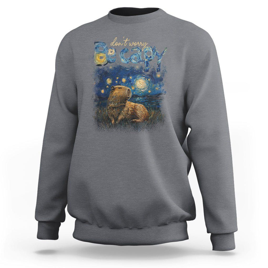 Capybara Lover Sweatshirt Don't Worry Be Capy Starry Night TS09 Charcoal Print Your Wear