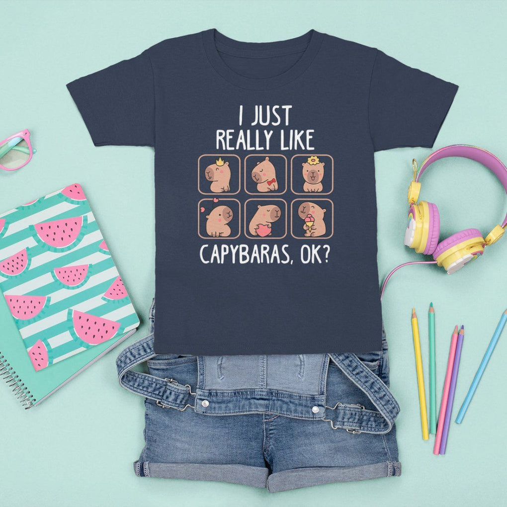 Capybara Lover T Shirt For Kid I Just Really Like Capybaras Cute Capy TS09 Navy Print Your Wear