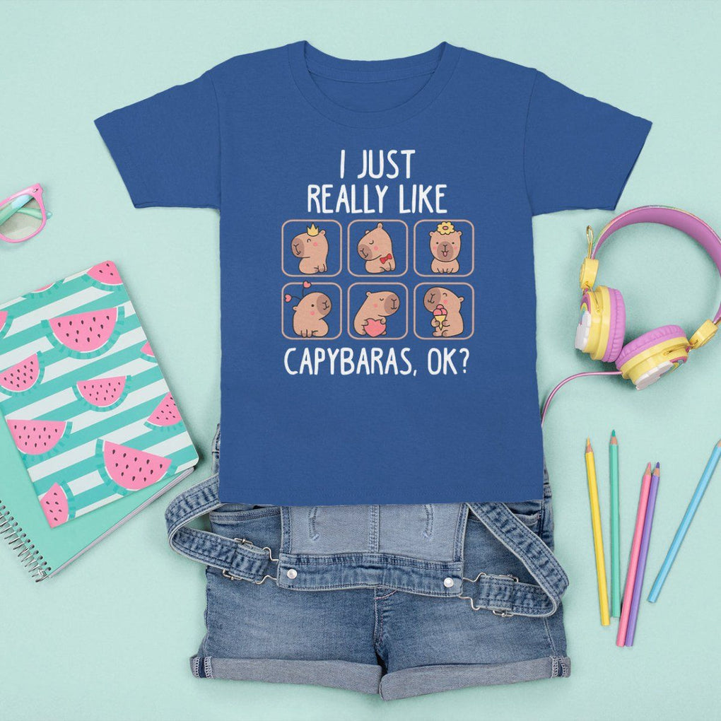 Capybara Lover T Shirt For Kid I Just Really Like Capybaras Cute Capy TS09 Royal Blue Print Your Wear