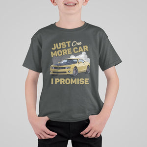 Car Lover T Shirt For Kid Just One More Car I Promise Racing TS11 Dark Heather Print Your Wear
