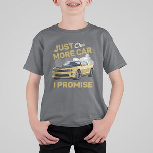 Car Lover T Shirt For Kid Just One More Car I Promise Racing TS11 Charcoal Print Your Wear