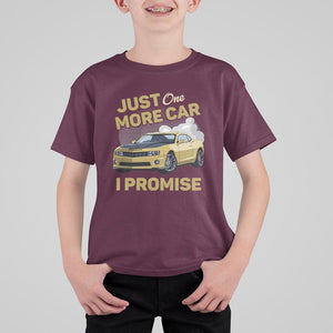 Car Lover T Shirt For Kid Just One More Car I Promise Racing TS11 Maroon Print Your Wear