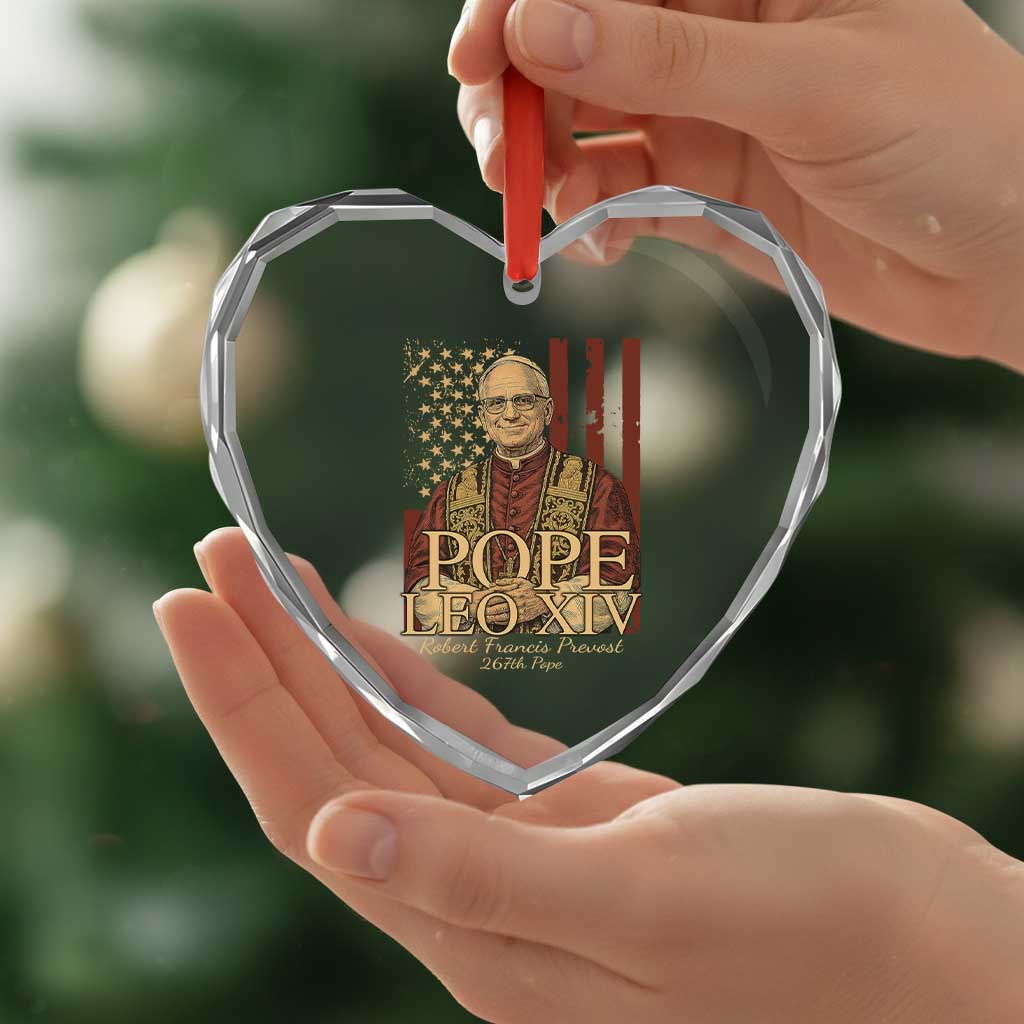 Cardinal Pope Leo XIV Heart Crystal Glass Ornament 267th Robert Francis Prevost American Flag TS11 Print Your Wear