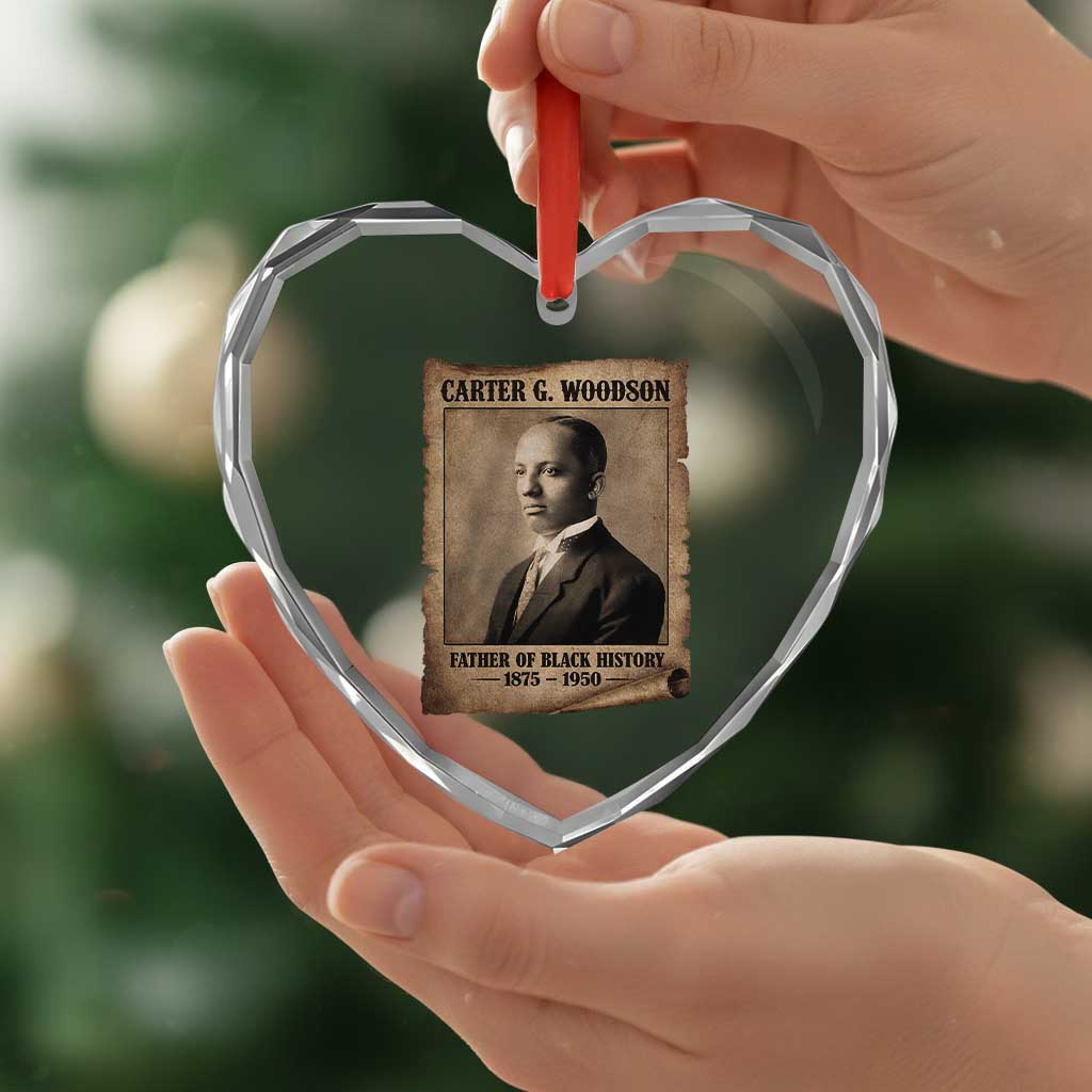 Carter G Woodson Heart Crystal Glass Ornament Father Of Black History Month Old Paper Graphic TS11 Print Your Wear