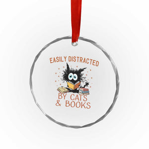 Cat and Book Lover Crystal Glass Ornament Easily Distracted By Cats And Books Funny Black Cat Meme - Print Your Wear