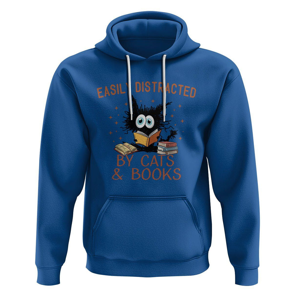 Cat & Book Lover Hoodie Easily Distracted By Cats And Books Funny Black Cat Meme TS02 Royal Blue Printyourwear