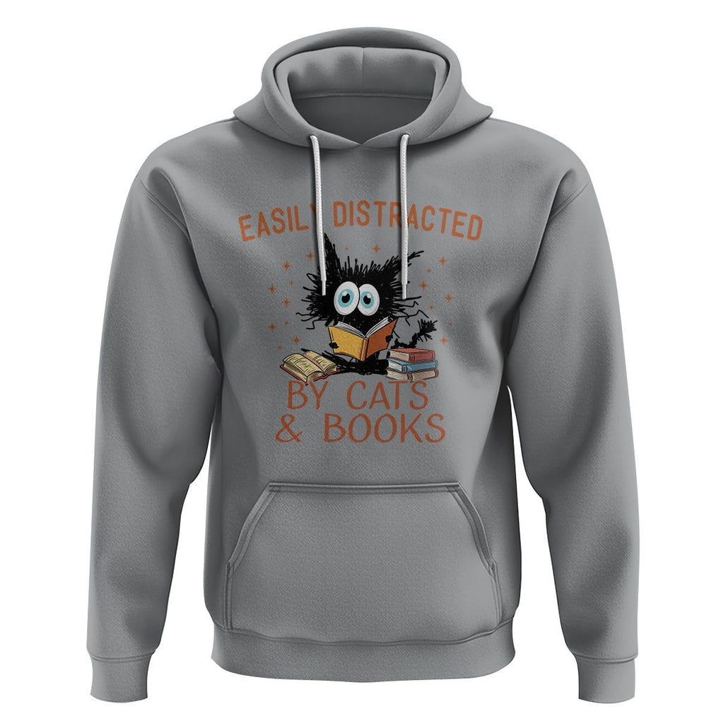 Cat & Book Lover Hoodie Easily Distracted By Cats And Books Funny Black Cat Meme TS02 Sport Gray Printyourwear