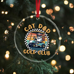 Cat Dad Golf Club Crystal Glass Ornament Funny Sports Lover Gift TS12 Print Your Wear