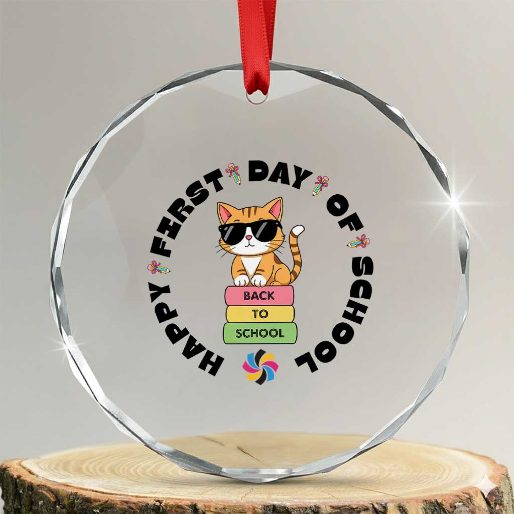 Cat Happy First Day Of School Crystal Glass Ornament Back To School Gift For Kids TS12 Transparent Glass 3'' Circle Print Your Wear
