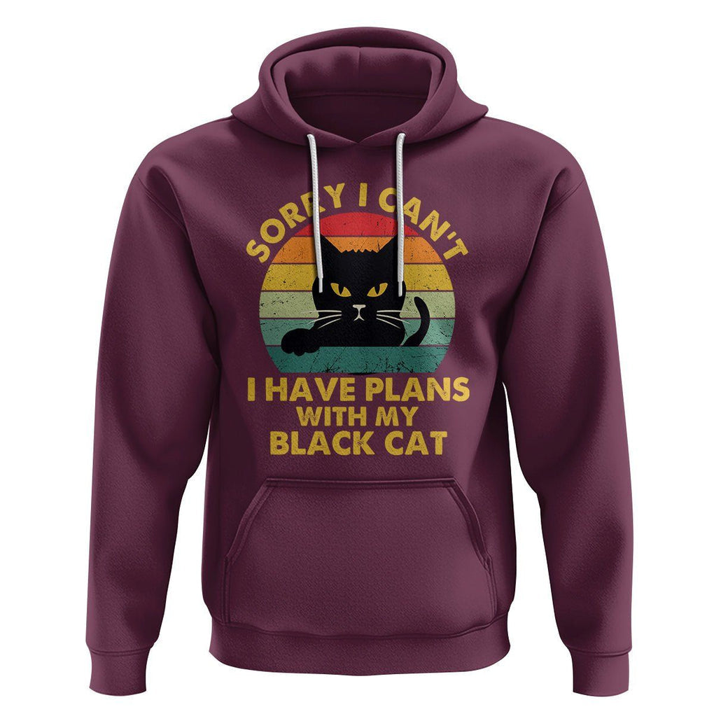 Cat Lover Hoodie Sorry I Can't I Have Plans With My Black Cat TS02 Maroon Printyourwear