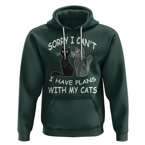 Cat Lover Hoodie Sorry I Can't I Have Plans With My Cats TS02 Dark Forest Green Printyourwear
