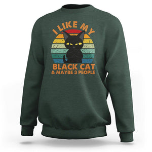 Cat Lover Sweatshirt I Like My Black Cat & Maybe 3 People TS02 Dark Forest Green Printyourwear