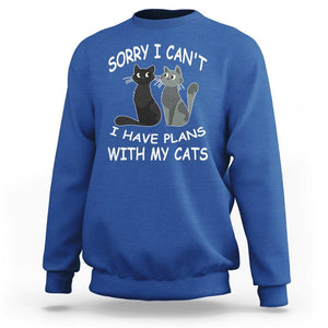 Cat Lover Sweatshirt Sorry I Can't I Have Plans With My Cats TS02 Royal Blue Printyourwear