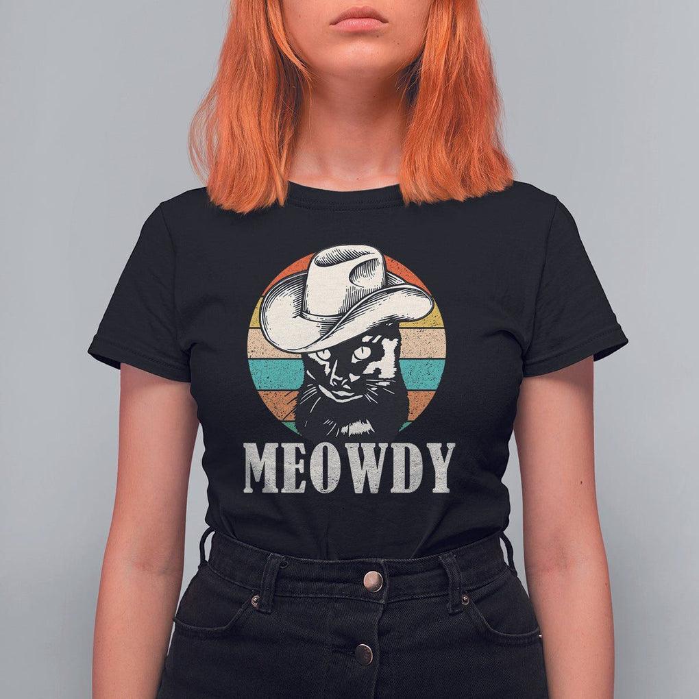 Cat Lover T Shirt For Women Meowdy Funny Howdy Retro Vintage Cowboy Hat TS11 Black Print Your Wear