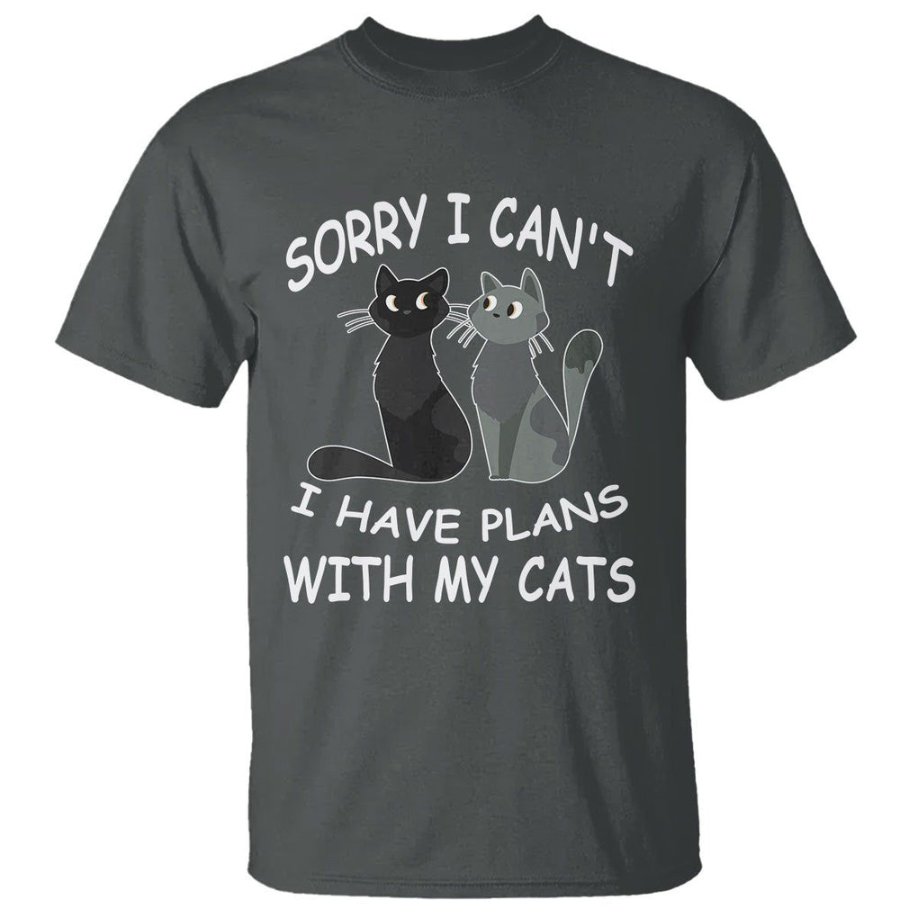 Cat Lover T Shirt Sorry I Can't I Have Plans With My Cats TS02 Dark Heather Printyourwear