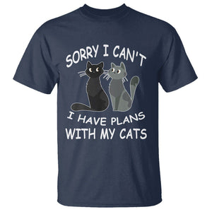 Cat Lover T Shirt Sorry I Can't I Have Plans With My Cats TS02 Navy Printyourwear