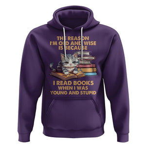 Cat Reading Hoodie I'm Old And Wise Because I Read Books When I Was Young And Stupid Funny Reading Lover TS02 Purple Printyourwear