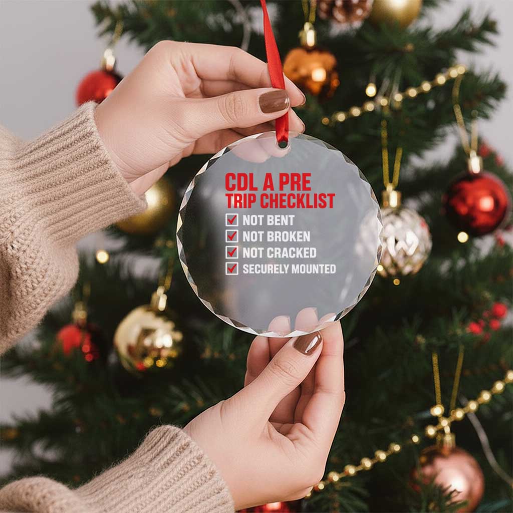 CDL A Pre Trip Checklist Trucker Crystal Glass Ornament Driver Safety Inspection Graphic