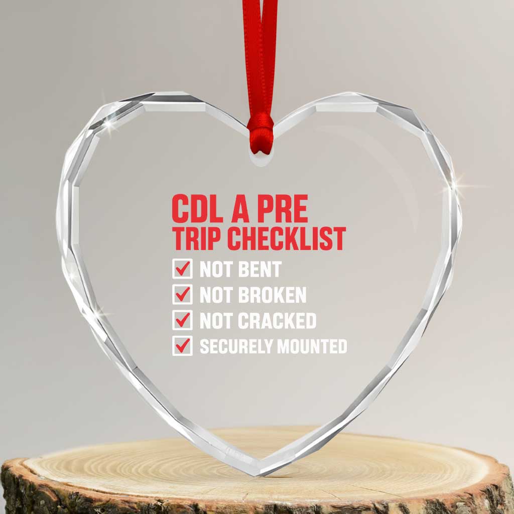 CDL A Pre Trip Checklist Trucker Heart Crystal Glass Ornament Driver Safety Inspection Graphic TS10 Transparent Glass 3'' Heart Print Your Wear