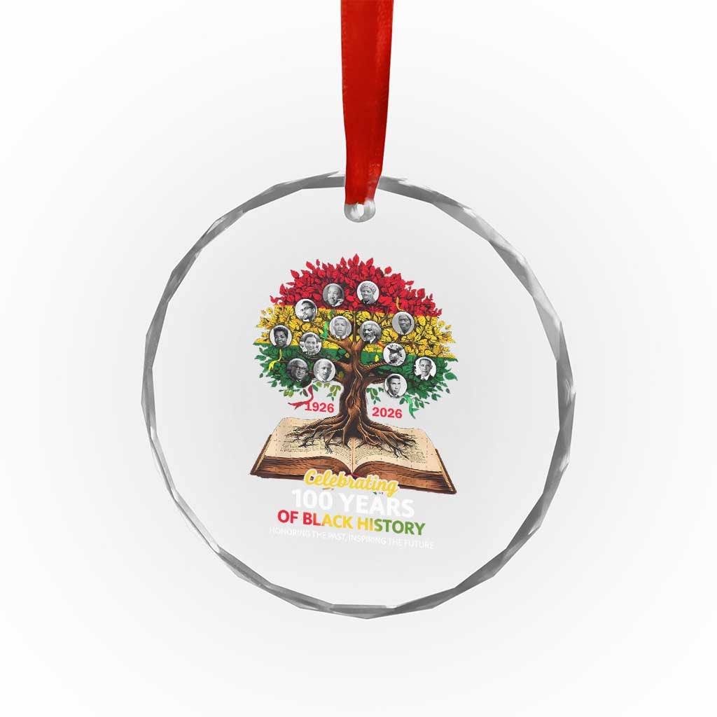 Celebrating 100 Years Of Black History Honoring The Past Inspiring The Future Crystal Glass Ornament Black Leaders TS11 Print Your Wear