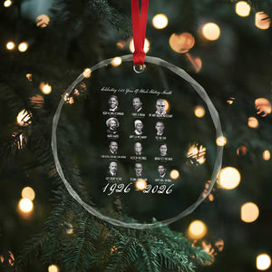Celebrating 100 Years Of Black History Month 1926 2026 Crystal Glass Ornament Black Leaders TS11 Print Your Wear