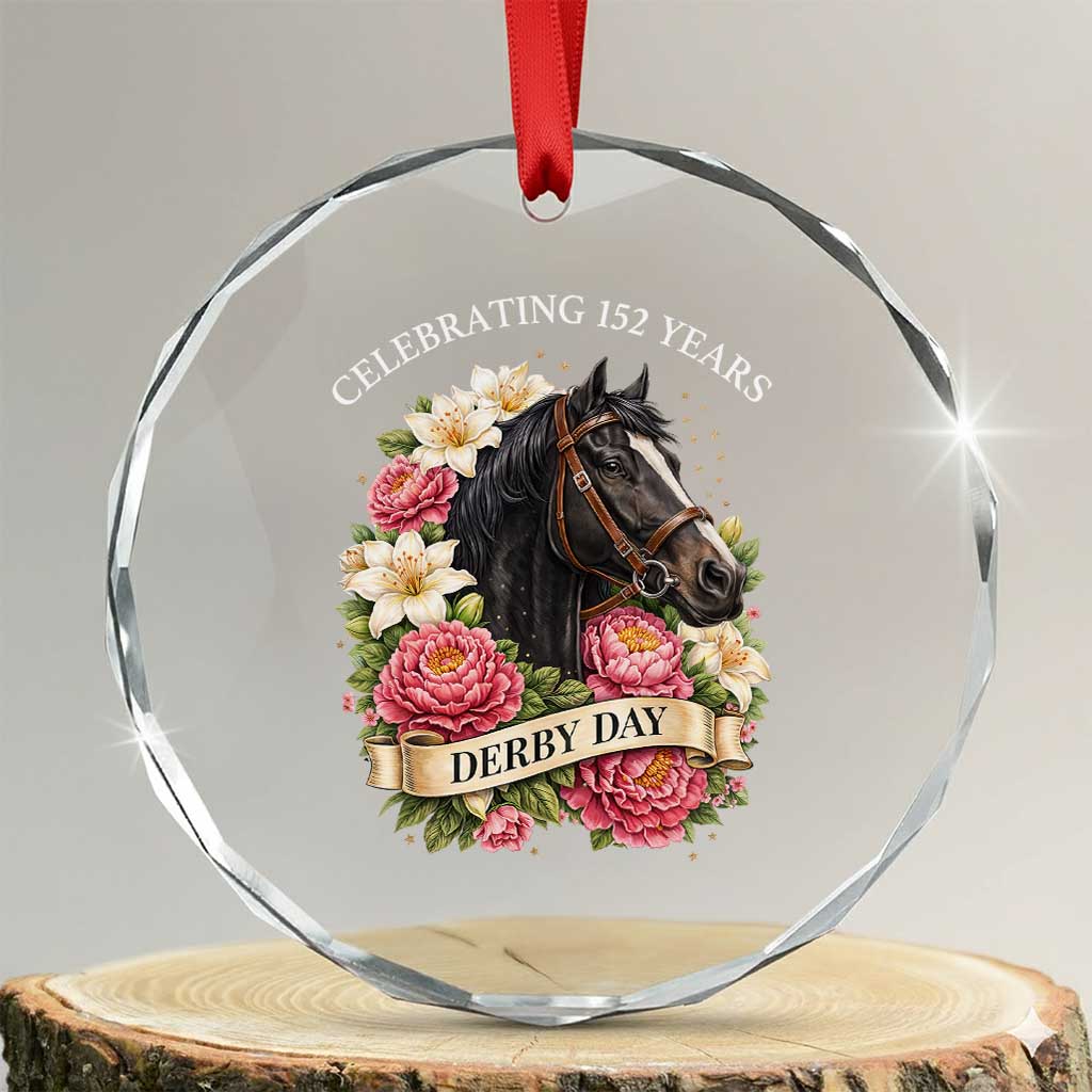 Celebrating 152 Years Derby Day Floral Crystal Glass Ornament Horse Racing Pink Peony White Lily Equestrian 152nd Anniversary TS02 Transparent Glass 3'' Circle Print Your Wear