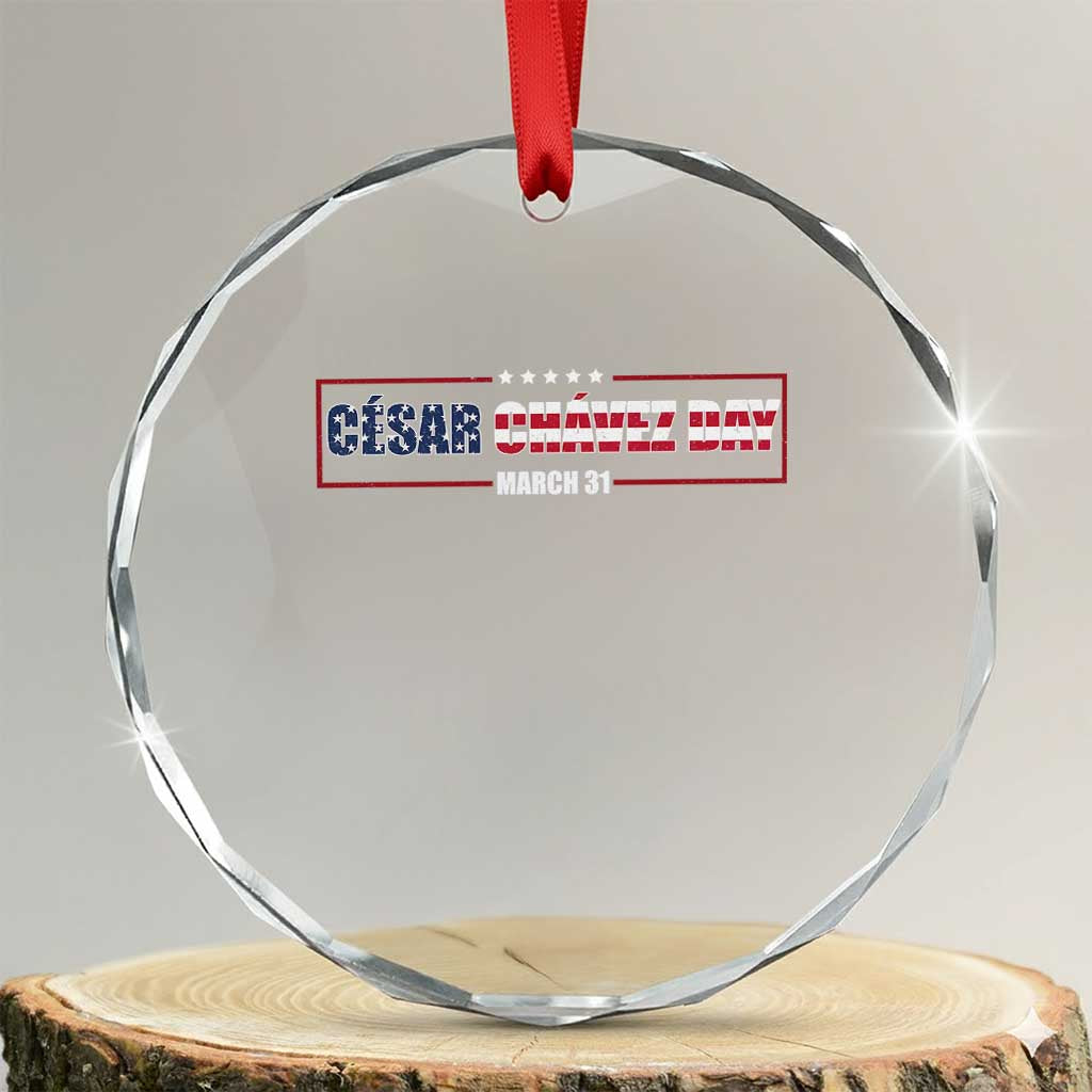 Cesar Chavez Crystal Glass Ornament Hispanic Heritage Month Mexican Immigrant TS14 Transparent Glass 3'' Circle Print Your Wear