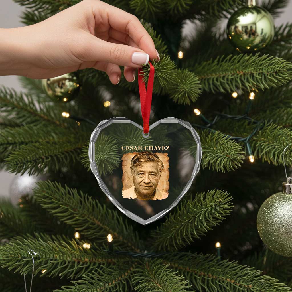 Cesar Chavez Heart Crystal Glass Ornament Mexican American Pride Latino Heritage TS14 Print Your Wear