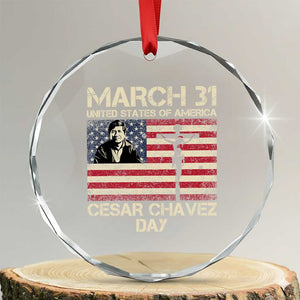 Cesar Chavez March 31 Celebration Crystal Glass Ornament Christian American Flag Religious TS14 Transparent Glass 3'' Circle Print Your Wear