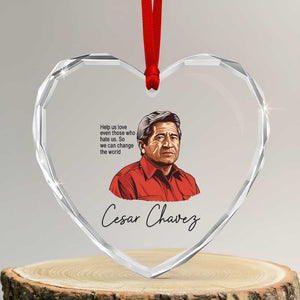 Cesar Chavez Quote Heart Crystal Glass Ornament 31 March Celebration Day TS14 Transparent Glass 3'' Heart Print Your Wear