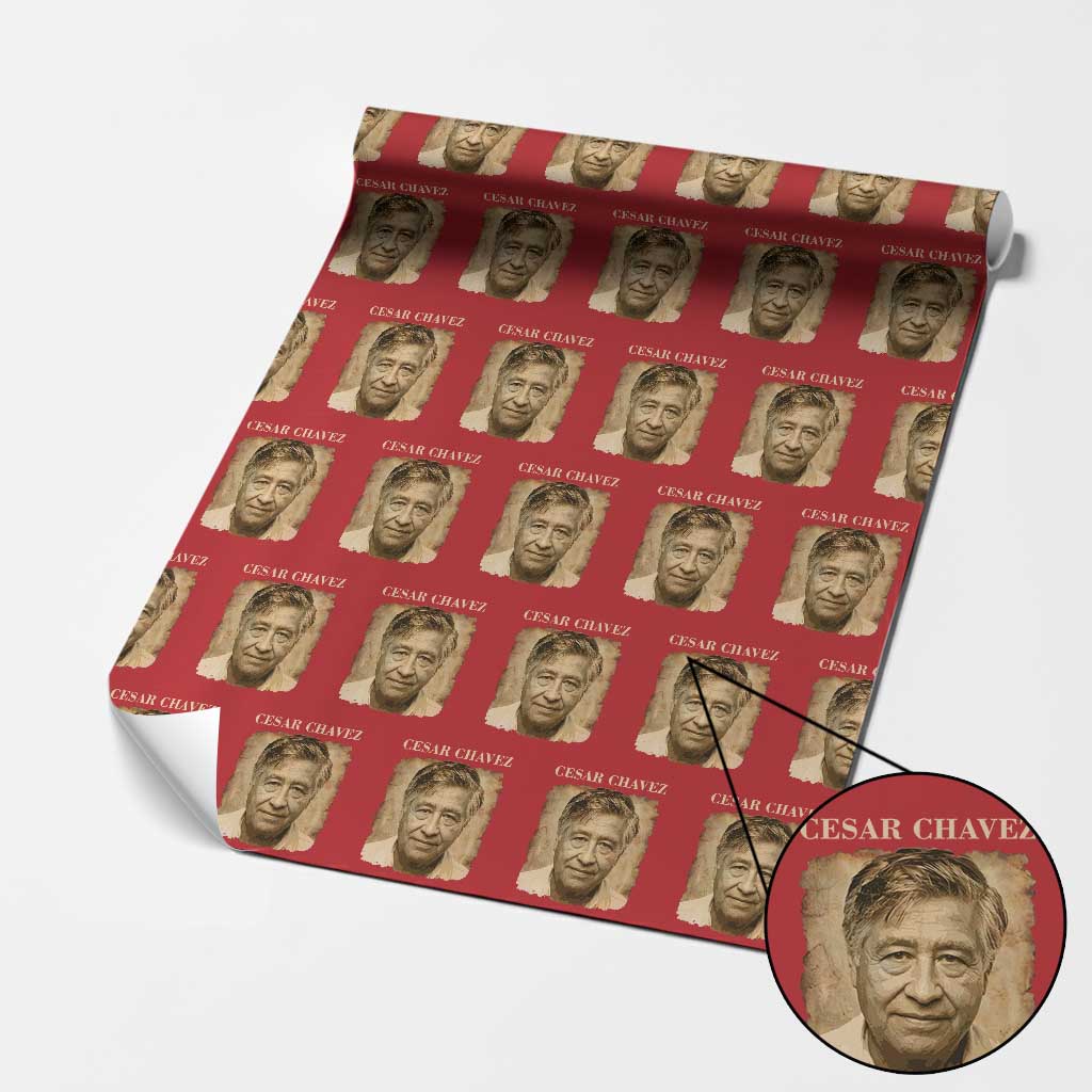Cesar Chavez Wrapping Paper Roll Mexican American Pride Latino Heritage TS14 Red Print Your Wear