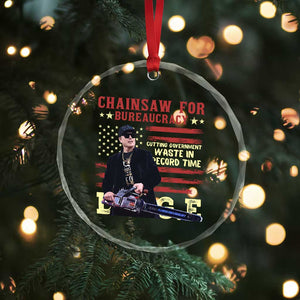 Chainsaw For Bureaucracy Crystal Glass Ornament Cutting Government Waste In Record Time DOGE - Print Your Wear